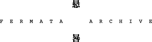 FERMATA ARCHIVE